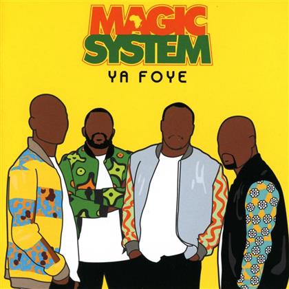 Magic System - Ya Foye