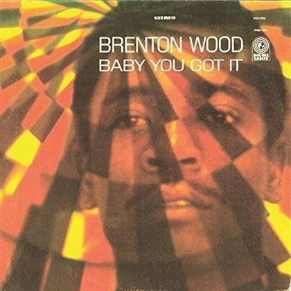 Brenton Wood - Baby You Got It (LP)