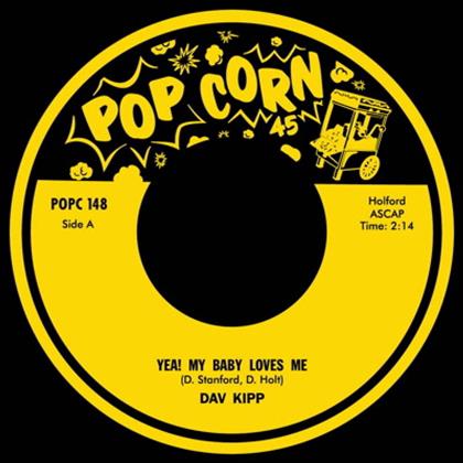 Dav Kipp & Jeanie Allen - Yeah! My Baby Loves Me / I Really Love You - 7 Inch (7" Single)