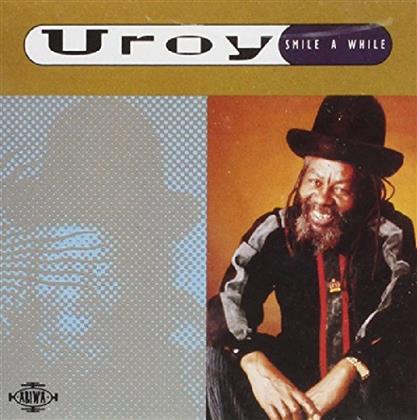 U-Roy - Smile A While - 2017