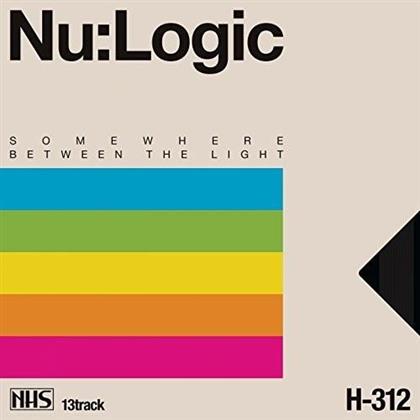 Nu:Logic - Somewhere Between The Light (LP)