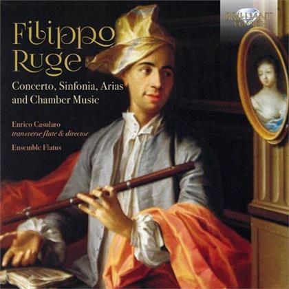 Filippo Ruge, Enrico Casularo & Ensemble Flautus - Concerto, Sinfonia, Arias And Chamber Music