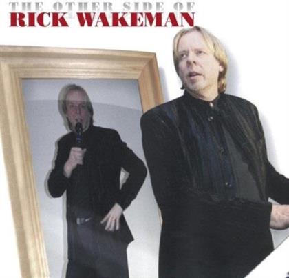 Rick Wakeman - The Other Side Of Rick Wakeman (CD + DVD)