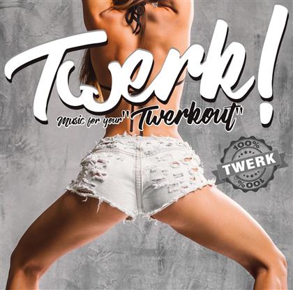 Twerk!