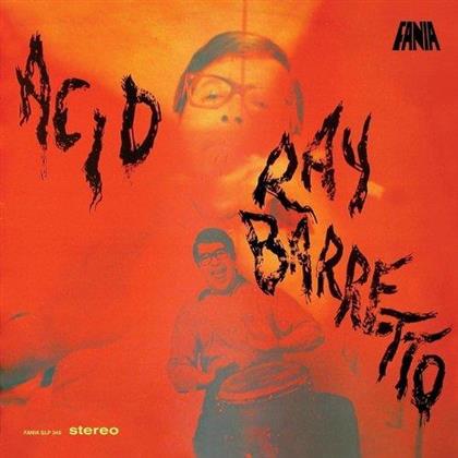 Ray Barretto - Acid - 2017 Reissue/Gatefold (LP)