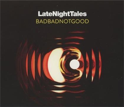 BadBadNotGood - Late Night Tales: Badbadnotgood (Mixed) (CD + Digital Copy)
