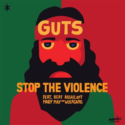 Guts - Stop The Violence Ep
