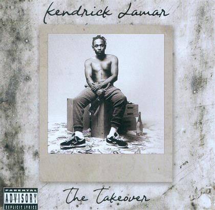 Kendrick Lamar - The Takeover