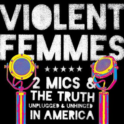 Violent Femmes - Two Mics (LP)