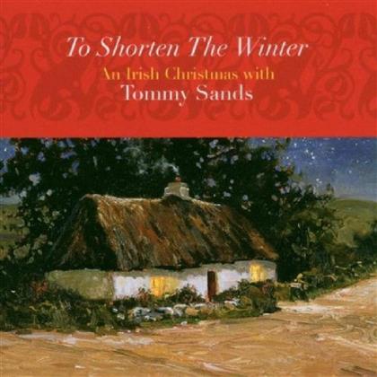 Tommy Sands - To Shorten The Winter