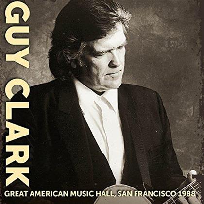 Guy Clark - Great American Music Hall San Francisco 1988