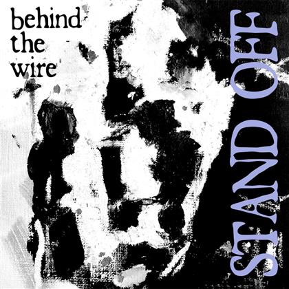 Stand Off - Behind The Wire - 7 Inch (7" Single)