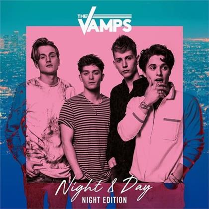 The Vamps - Night & Day (Night Edition, CD + DVD)