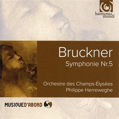 Anton Bruckner (1824-1896), Philippe Herreweghe & Champs Elysees Orchestra - Symphony No.5
