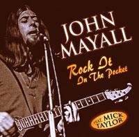 John Mayall feat. Mick Taylor - Rocket In The Pocket