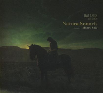 Henry Saiz - Balance Presents Natura Sonoris