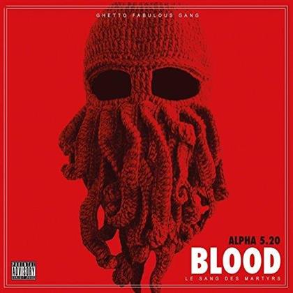 Alpha 5.20 - Blood Le Sang Des Martyrs