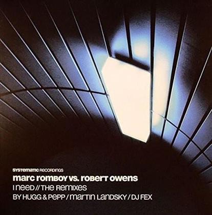 Marc Romboy & Robert Owens - I Need / Remixes (12" Maxi)
