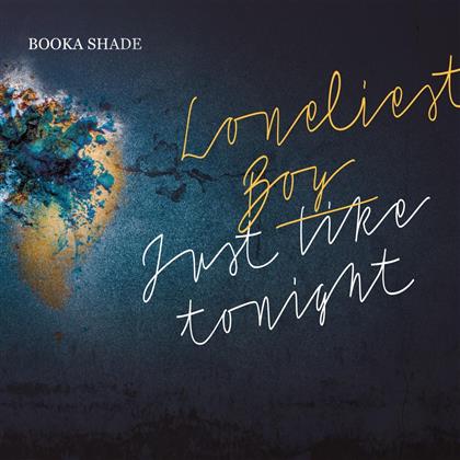 Booka Shade - Lonliest Boy - Just Like Tonight (LP)