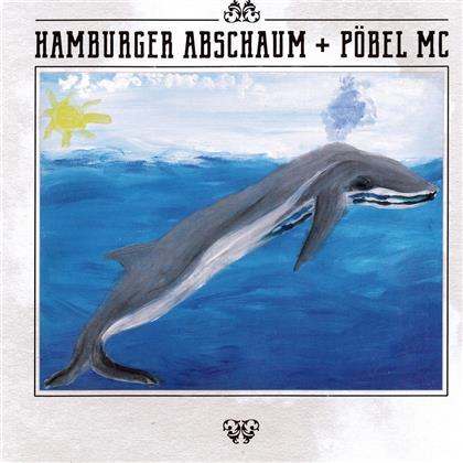 Hamburger Abschaum & Pöbel MC - Hetze / Gelebte Weisheiten - 7 Inch Split Single (12" Maxi)