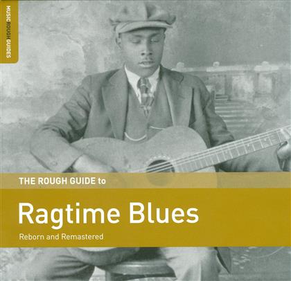 Rough Guide To - Ragtime Blues