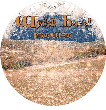 Wytch Hazel - Prelude - Picture Disc (Colored, 12" Maxi)