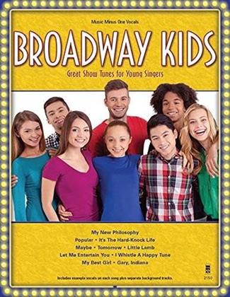 Sing The Songs Of Broadway Kids - Music Minus One