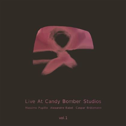 Pupillo Massimo, Alexandre Babel & Caspar Brötzmann - Live At Candy Bomber Studios Vol 1 (LP)