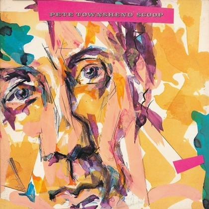 Pete Townshend - Scoop - 2017 Reissue (2 CDs)