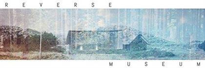Reverse - Museum (LP)
