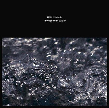 Phill Niblock - Rhymes With Water (LP)