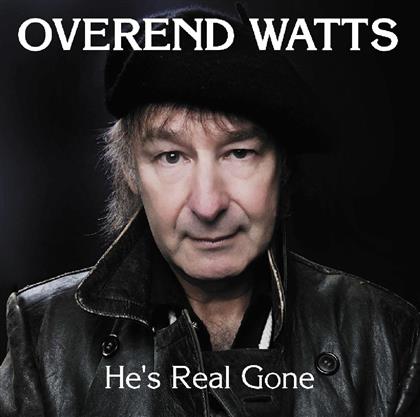 Overend Watts - He's Real Gone