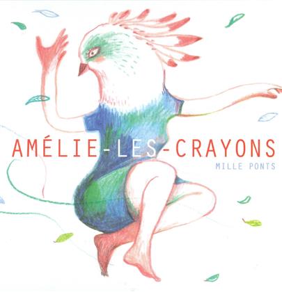 Amelie-Les-Crayons - Mille Ponts