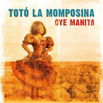 Toto La Momposina - Oye Manita