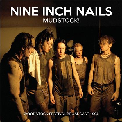 Nine Inch Nails - Mudstock! (Woodstock 1994) (2 LPs)