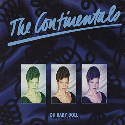 Continentals - Oh Baby Doll - 2017 Reissue