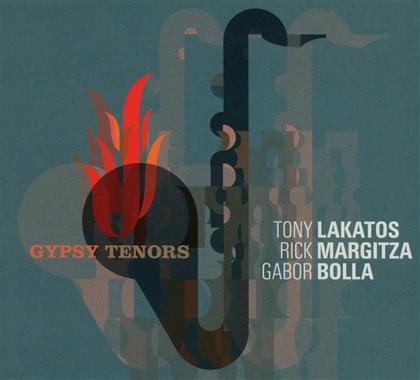 Tony Lakatos - Gypsy Tenors