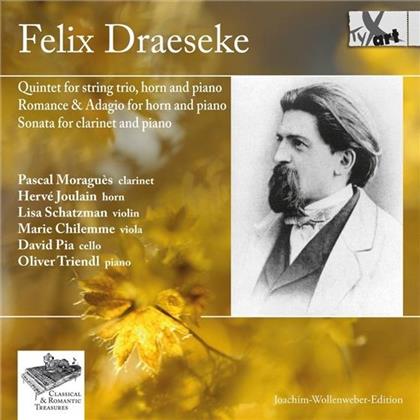 Felix Draeseke (1835-1913), Pascal Moragues, Hervé Joulain, Lisa Schatzmann, … - Quintet / Romance / Adagio