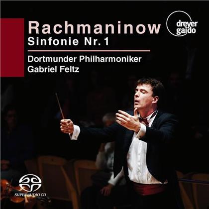 Sergej Rachmaninoff (1873-1943), Gabriel Feltz & Dortmunder Philharmoniker - Symphony No.1 (Hybrid SACD)