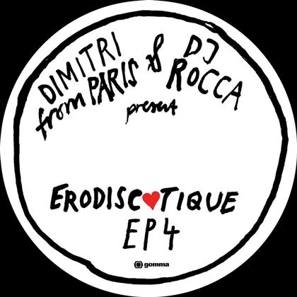 Dimitri From Paris & DJ Rocca - Erodiscotique Ep4 (12" Maxi)