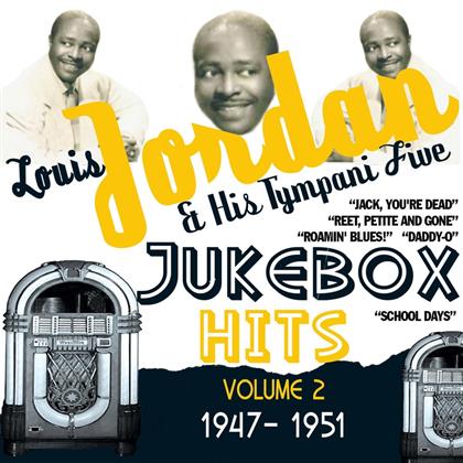 Louis Jordan & His Tympani Five - Jukebox Hits Vol 2 1947-1951