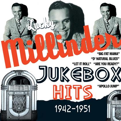 Lucky Millinder - Jukebox Hits 1942-1951