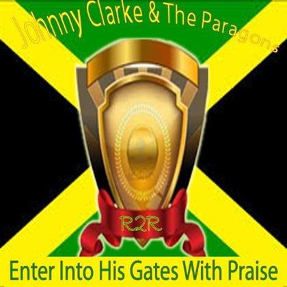 Johnny Clarke - Enter Into His Gate With Praise (LP)