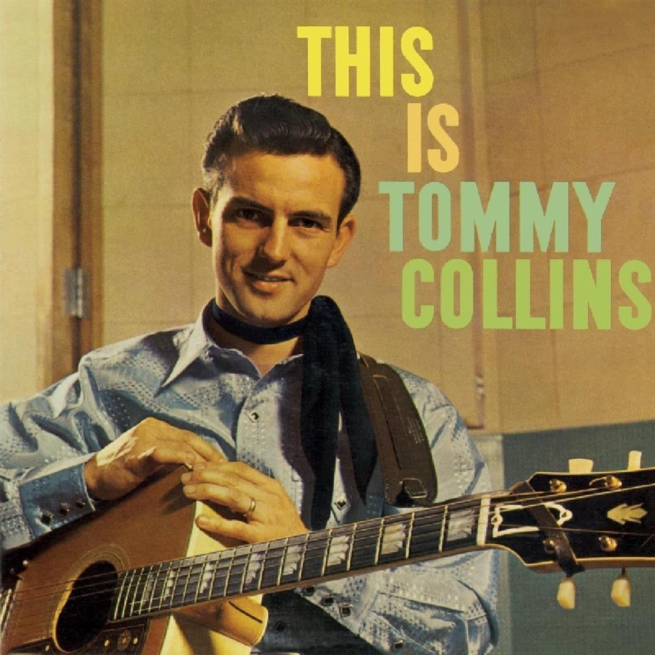 Tommy Collins - This Is Tommy Collins