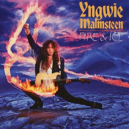 Yngwie Malmsteen - Fire & Ice (Expanded Edition)