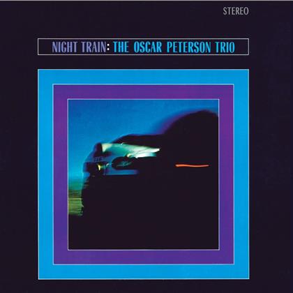 The Oscar Peterson Trio - Night Train (5 Bonustracks)