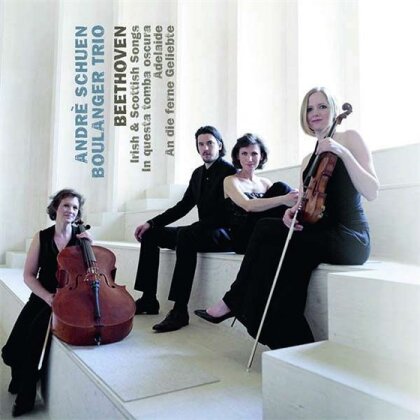 Boulanger Trio, André Schuen & Ludwig van Beethoven (1770-1827) - Irish And Scottish Songs