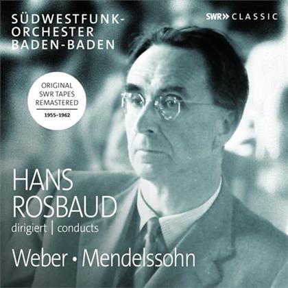 Casadesus Robert, Yvonne Loriod, Carl Maria von Weber (1786-1826), Felix Mendelssohn-Bartholdy (1809-1847), … - Hans Rosbaud Conducts Weber & Mendelssohn