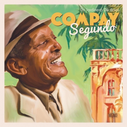Compay Segundo - Un Jardinero De Amor (LP)