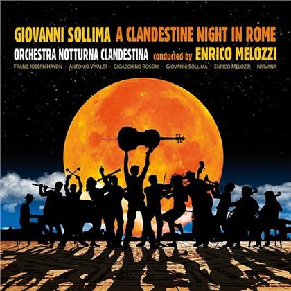 Giovanni Sollima (*1962), Joseph Haydn (1732-1809), Antonio Vivaldi (1678-1741), Gioachino Rossini (1792-1868), … - A Clandestine Night In Rome